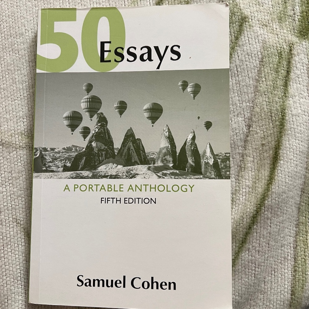 COPY - 50 Essays A Portable Anthology 5th Edition by Samuel Cohen